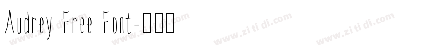 Audrey Free Font字体转换
